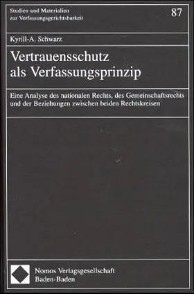 Vertrauensschutz als Verfassungsprinzip