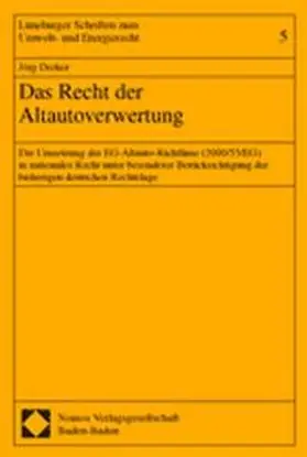 Das Recht der Altautoverwertung