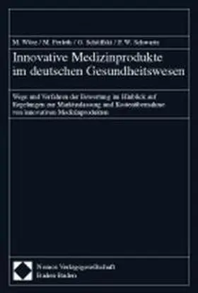 Innovative Medizinprodukte im deutschen Gesundheitswesen