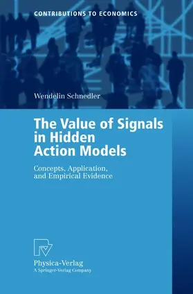 The Value of Signals in Hidden Action Models