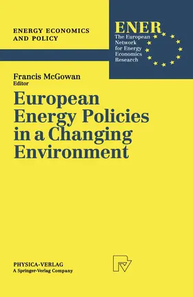 European Energy Policies in a Changing Environment