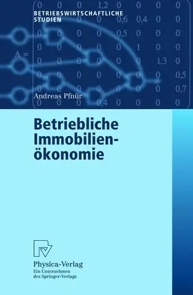 Betriebliche Immobilienökonomie