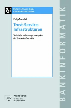 Trust-Service-Infrastrukturen
