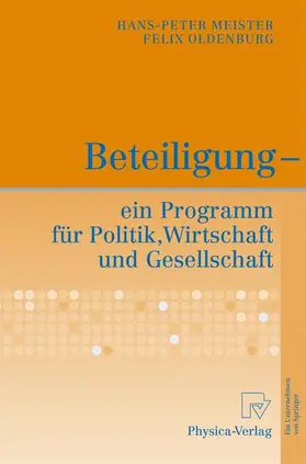 Beteiligung - ein Programm für Politik, Wirtschaft und Gesellschaft