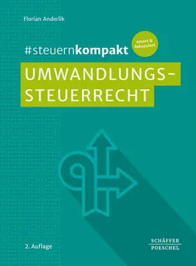 #steuernkompakt Umwandlungssteuerrecht