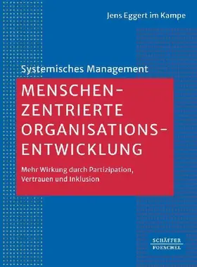Menschenzentrierte Organisationsentwicklung