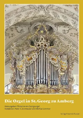 Die Orgel in St. Georg zu Amberg