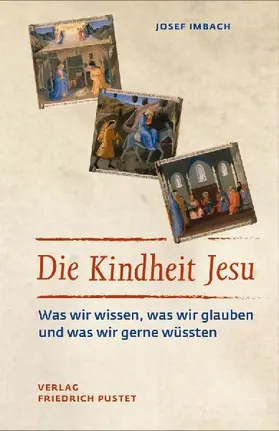 Die Kindheit Jesu