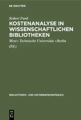 Kostenanalyse in wissenschaftlichen Bibliotheken