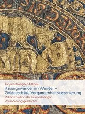 Kaisergewänder im Wandel – Goldgestickte Vergangenheitsinszenierung