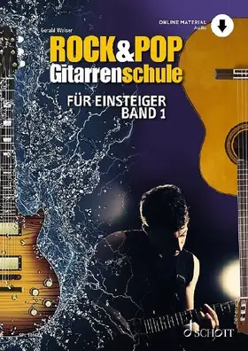 Rock & Pop Gitarrenschule. Band 1