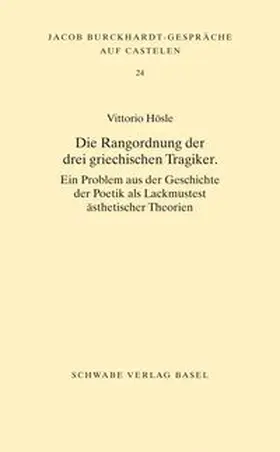 Die Rangordnung der drei griechischen Tragiker