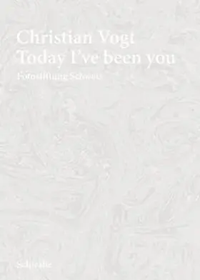 Christian Vogt - Today I've been you