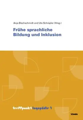 Frühe sprachliche Bildung und Inklusion