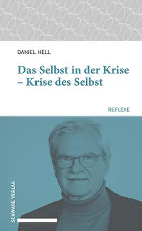 Das Selbst in der Krise – Krise des Selbst