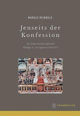 Beihefte der Francia 61. Jenseits der Konfession
