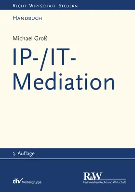 IP-/IT-Mediation