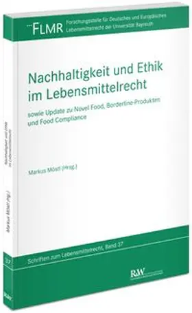 Nachhaltigkeit und Ethik im Lebensmittelrecht