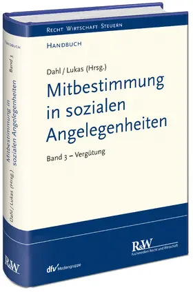 Mitbestimmung in sozialen Angelegenheiten, Band 3