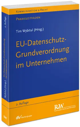 EU-Datenschutz-Grundverordnung im Unternehmen