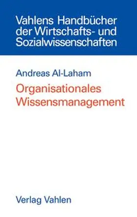 Organisationales Wissensmanagement