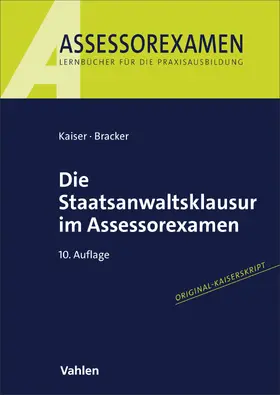 Die Staatsanwaltsklausur im Assessorexamen