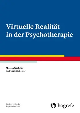 Virtuelle Realität in der Psychotherapie