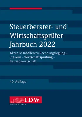 Steuerberater- und Wirtschaftsprüfer-Jahrbuch 2022