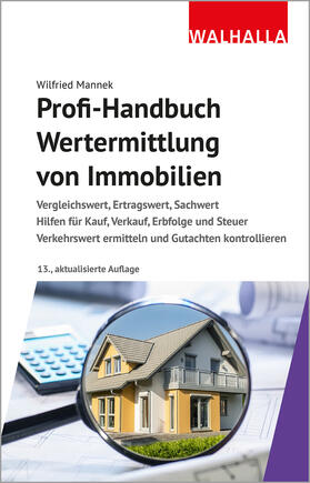 Mannek, W: Profi-Handbuch Wertermittlung von Immobilien