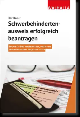 Schwerbehindertenausweis erfolgreich beantragen