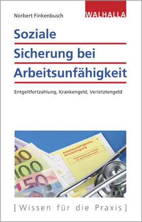 Soziale Sicherung bei Arbeitsunfähigkeit