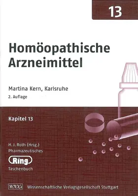 Pharmazeut. Ringtaschenbuch Bd. 13 Homöopathische Arzneimittel