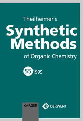 Theilheimer's Synthetic Methods of Organic Chemistry
