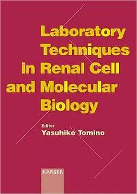 Laboratory Techniques in Renal Cell and Molecular Biology