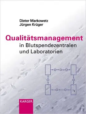 Qualitätsmanagement in Blutspendezentralen und Laboratorien