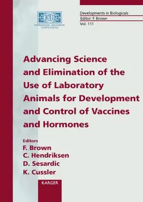 Advancing Science and Elimination of the Use of Laboratory Animals for Development and Control of Vaccines and Hormones
