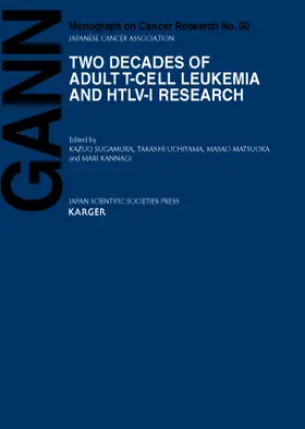 Two Decades of Adult T-Cell Leukemia and HTLV-I Research