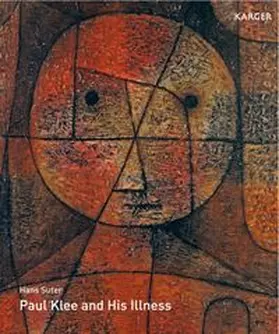 Paul Klee and His Illness