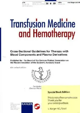 Cross-Sectional Guidelines for Therapy with Blood Components and Plasma Derivatives