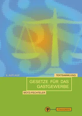 Gesetze für das Gastgewerbe