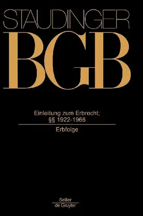 Einleitung zum Erbrecht; §§ 1922-1966