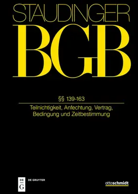 J. von Staudingers Kommentar zum Bürgerlichen Gesetzbuch mit Einführungsgesetz und Nebengesetzen: BGB