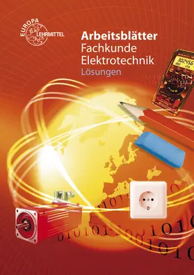 Arbeitsblätter Fachkunde Elektrotechnik