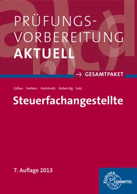 Prüfungsvorbereitung aktuell - Steuerfachangestellte