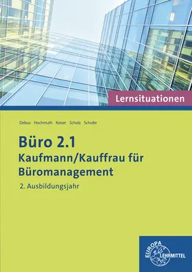Büro 2.1 - Kaufmann/Kauffrau für Büromanagement