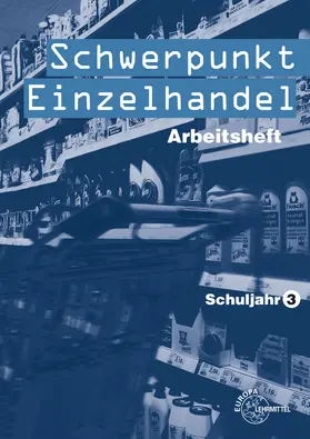 Schwerpunkt Einzelhandel Schuljahr 3