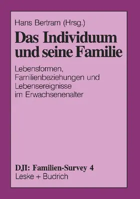 Das Individuum und seine Familie