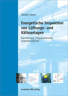 Energetische Inspektion von Lüftungs- und Kälteanlagen.