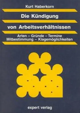 Die Kündigung von Arbeitsverhältnissen
