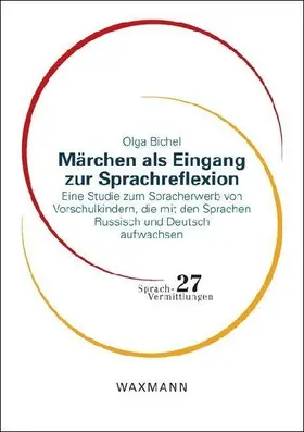 Märchen als Eingang zur Sprachreflexion